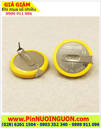 Pin CMOS CR2032 (chân thép hàn); Pin nuôi nguồn CMOS 3v lithium Maxell CR2032 chính hãng